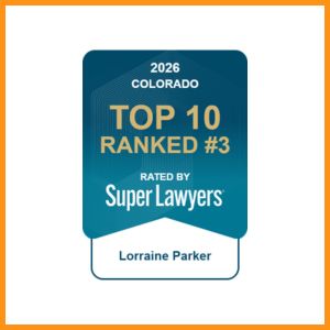 2026 Super Lawyers Top 10 Ranked #3 - Lorraine Parker